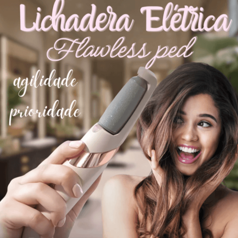 Lixadeira Elétrica lux ("FLAWLESS PED")